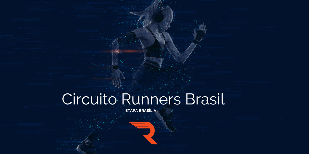 Circuito Runners Brasil – Etapa Brasília