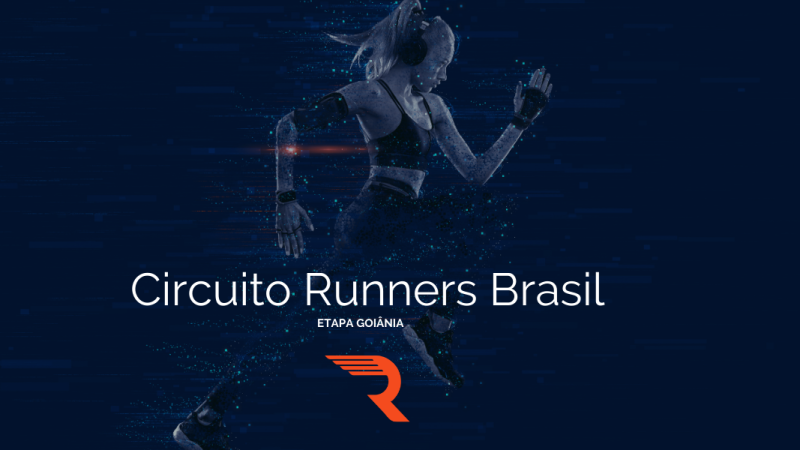 Circuito Runners Brasil -Etapa Goiânia