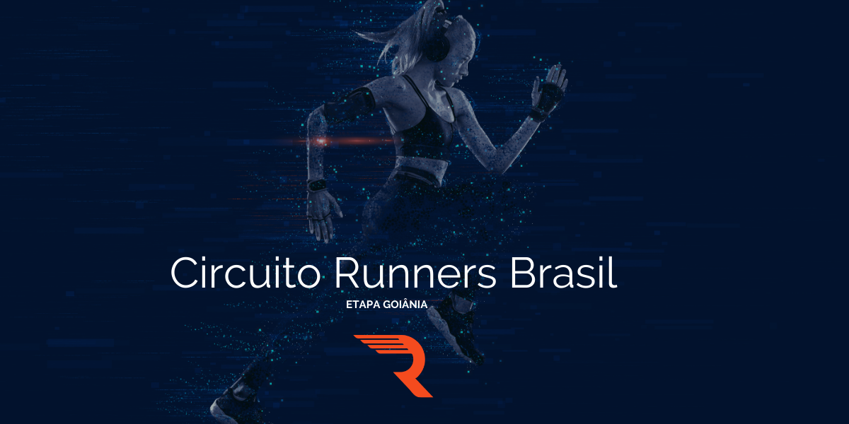 Circuito Runners Brasil -Etapa Goiânia